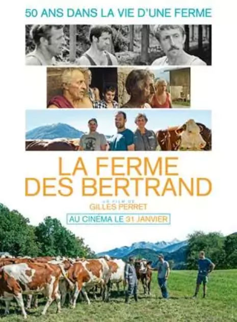 "La Ferme des Bertrand "de Gilles Perret au Concorde  La Roche-sur-Yon (Vende)
