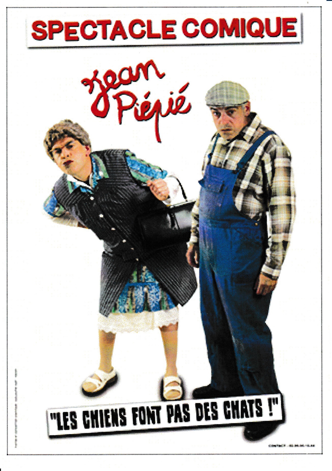 Spectacle humoristique "Les chiens font pas des chats" avec Jean Pipi,  la Mothe-Achard (Vende)