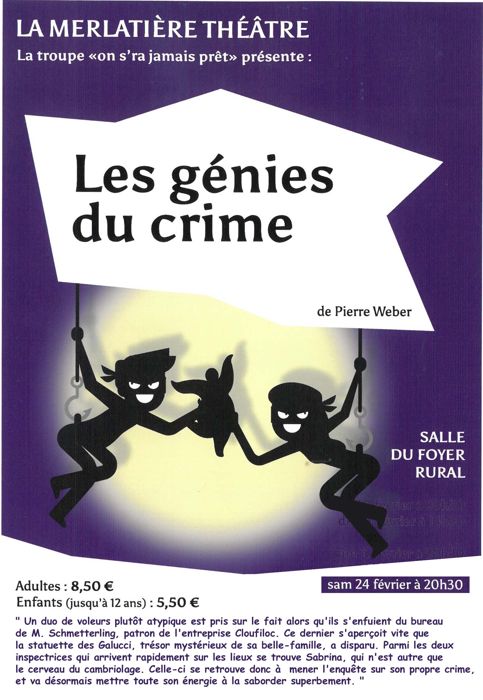 Thtre "Les gnies du crime" avec la Troupe "On ne sera jamais prt",  La Merlatire (Vende)